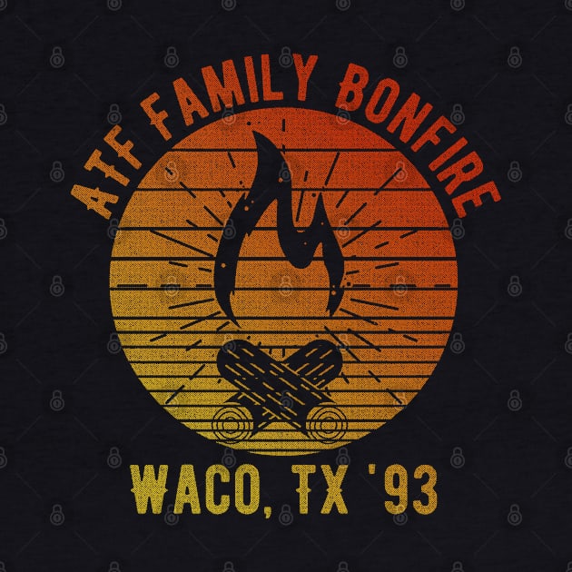 ATF family bonfire` by bakerjrae